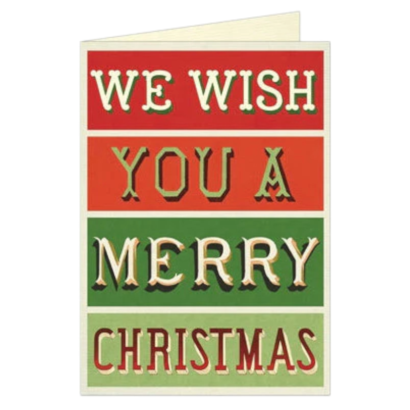 "WE WISH YOU A MERRY CHRISTMAS" Christmas Greeting Card